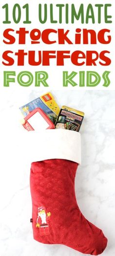 a christmas stocking with the words 101 ultimate stocking stuff for kids