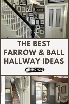 the best farrow and ball hallway ideas to decorate your home with pictures on the wall