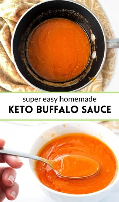 a bowl of keto buffalo sauce with the words super easy homemade in front of it