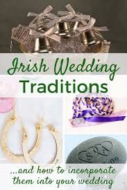 the words irish wedding traditionals and how to decorate them into your wedding day decorations