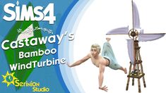 an advertisement for the game sims4 castaway's bamboo wind turbine