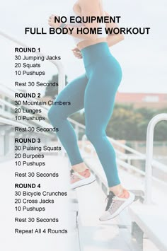 a woman in blue leggings standing on a railing with the words no equipment full body home workout