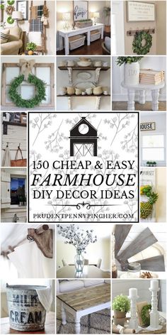 the top ten cheap and easy farmhouse diy decor ideas for your home or office