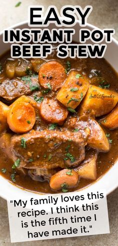 the recipe for easy instant pot beef stew is in a white bowl with carrots and parsley