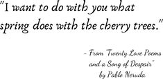 a poem written in black and white with the words, i want to do what spring does