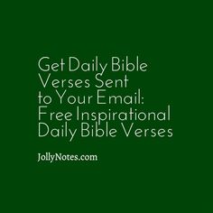 the words get daily bible verse sent to your email free inspirational daily bible verses