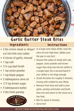 the ingredients for garlic butter steak bites are shown in this recipe card, which includes instructions to make them