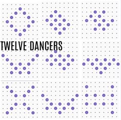 two different types of dots with the words twelve dancers