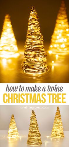 gold christmas trees with text overlay that says how to make a twine christmas tree