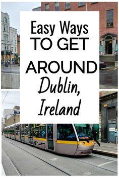 How to Get Around Dublin: Easy Tips from a Local Dublin Travel Guide, Travel Thoughts, Visit Dublin, Dublin Travel, Travel Ireland, Sightseeing Bus, Ireland Vacation