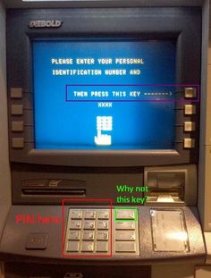 an atm machine with the words please enter your personal identification number and then press this key