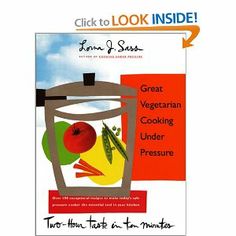 a cookbook with the title great vegetarian cooking under pressure, featuring an image of vegetables and fruits