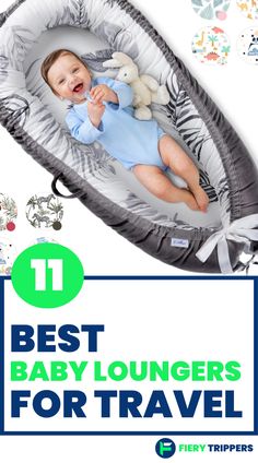 the baby lounger for travel is shown in this advertisement