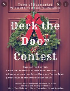 the door contest flyer is shown with a wreath and red ribbon on it, which reads deck the door contest