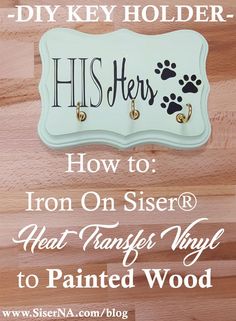 a sign that says, how to iron on sister's wall to painted wood