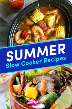 a bowl filled with meat and vegetables next to a blue sign that says summer slow cooker recipes