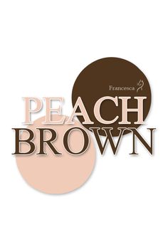 the words peach brown are shown in two different colors