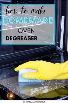 how to make homemade oven degreaser in the kitchen with text overlay