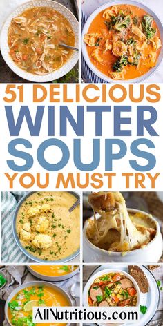 six delicious winter soups you must try for the perfect cold weather dinner or side dish