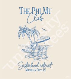 the phl mu club logo with two chairs and an umbrella in front of it