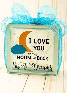 i love you to the moon and back sweet dreams glass block ornament with blue ribbon