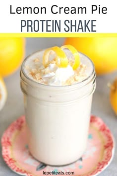 lemon cream pie protein shake in a mason jar