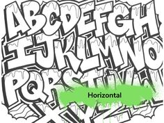 graffiti alphabets with the word horizontal in green