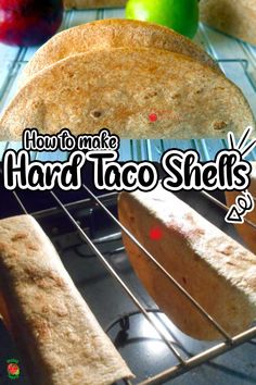 how to make hard taco shells in an oven with the words, how to make hard taco shells