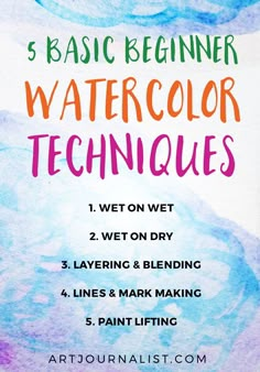 the 5 basic begin watercolor techniques