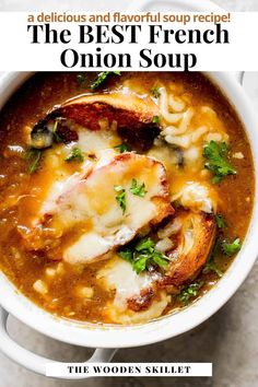 the best french onion soup in a white bowl