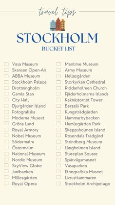 the travel tips stockholm bucket list is shown in blue and white with red buildings on it