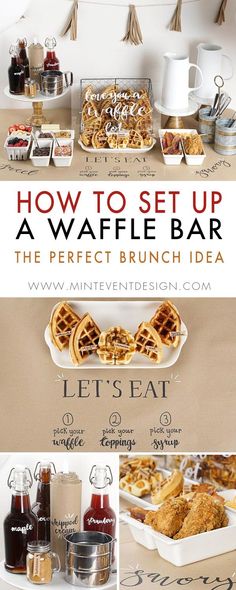 how to set up a waffle bar the perfect brunch idea