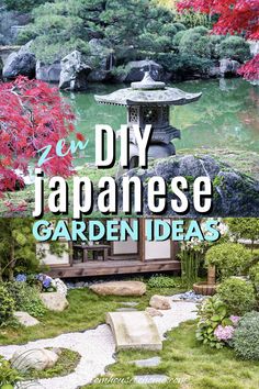 the japanese garden with text overlay that says diy japanese garden ideas