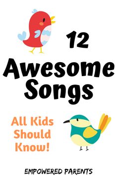 the cover of 12 awesome children's song book, featuring two birds and one bird with