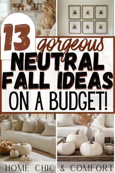 the cover of 13 gorgeous neutral fall ideas on a budget - conscious home and comfort