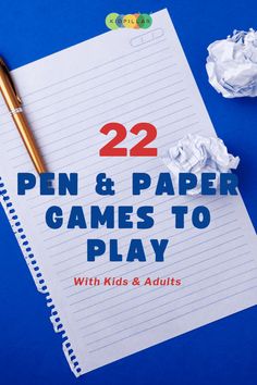 a notepad with the words 22 pen and paper games to play written on it