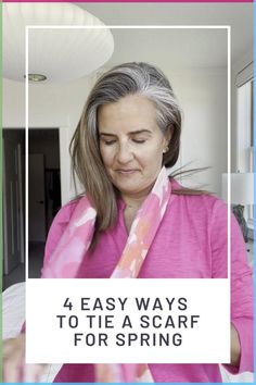 Easy fashion tutorial that offers instructions on how to style your spring scarves. Summer Scarf Style, Ways To Tie A Scarf, Ways To Tie Scarves, Tie A Scarf, Fashion Travel Outfit, Scarf Tutorial, Easy Fashion, Ways To Wear A Scarf