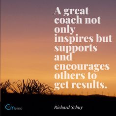 a quote from richard schuy about coaching