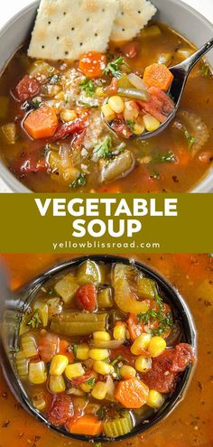 vegetable soup in a white bowl with a spoon and crackers on the side that says, vegetable soup