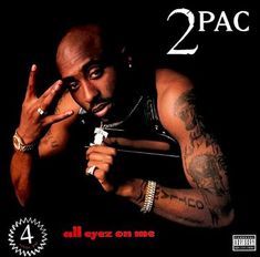 the album cover for 2pac's all eyez on me