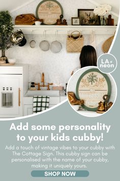 a woman is standing in front of a shelf with pots and pans on it that says, add some personality to your kids cubby