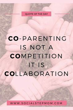 people holding hands with the words co - parenting is not a competition it's collaboration