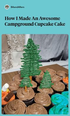 the cover of how i made an awesome campground cupcake cake