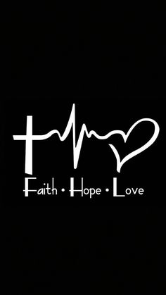 the word faith - hope love written in white on a black background with a heart