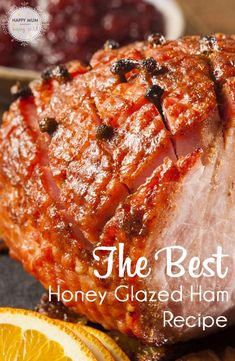 the best honey glazed ham recipe