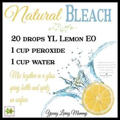 Natural Bleach, Bleach Alternative, Essential Oil Remedy, Essential Oils Cleaning, Oil Remedies, Yl Essential Oils, Homemade Cleaning Products, Young Living Oils, Doterra Oils