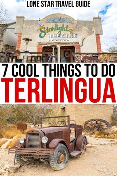 an old truck parked in front of a building with the words 7 cool things to do in