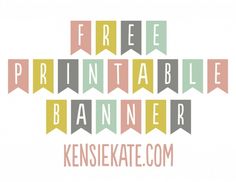 the free printable banner is shown