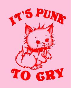 it's punk to cry t - shirt