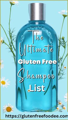 the ultimate gluten free shampoo list with daisies and daisies around it